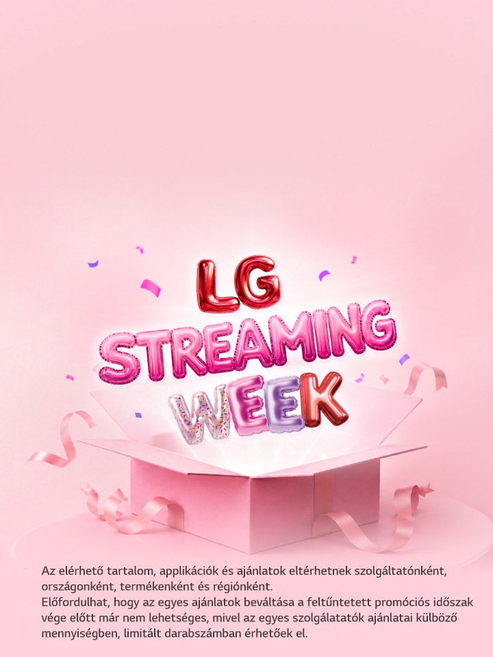 Színes, léggömb stílusú „LG Streaming Week” felirat emelkedik ki egy nyitott rózsaszín díszdobozból, szalagokkal és konfettivel körülvéve, lágy rózsaszín háttéren.