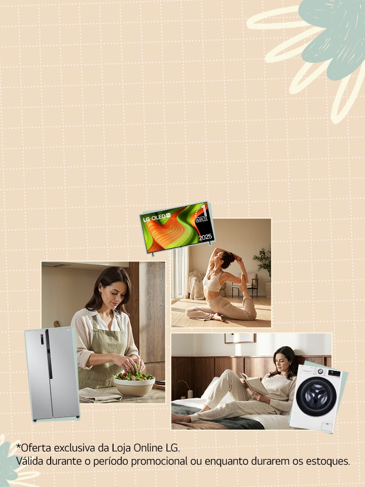 Banner de lifestyle mostrando rotinas do dia a dia em casa com eletrodomésticos LG