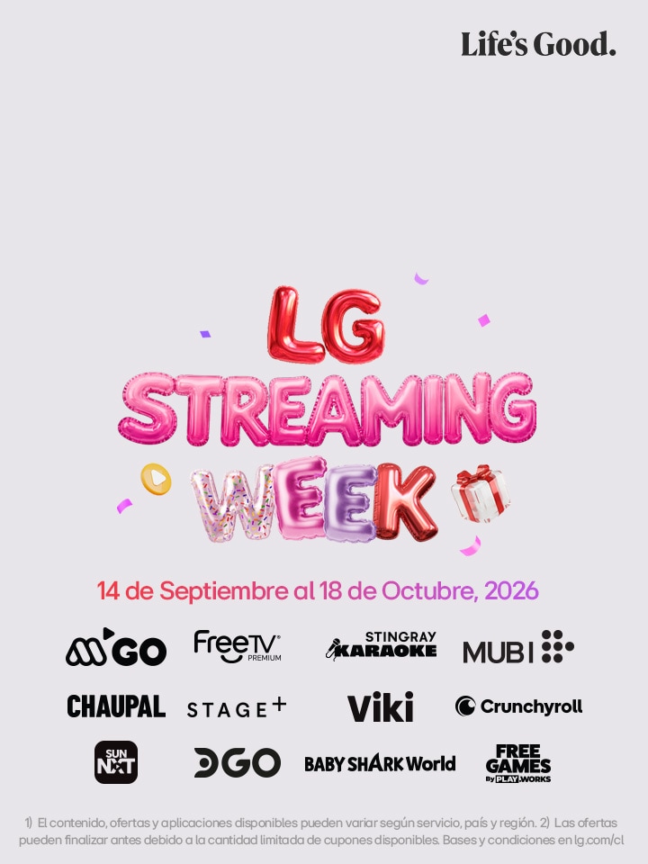 Disfruta mas por menos dinero, aprovecha la LG Streaming Week