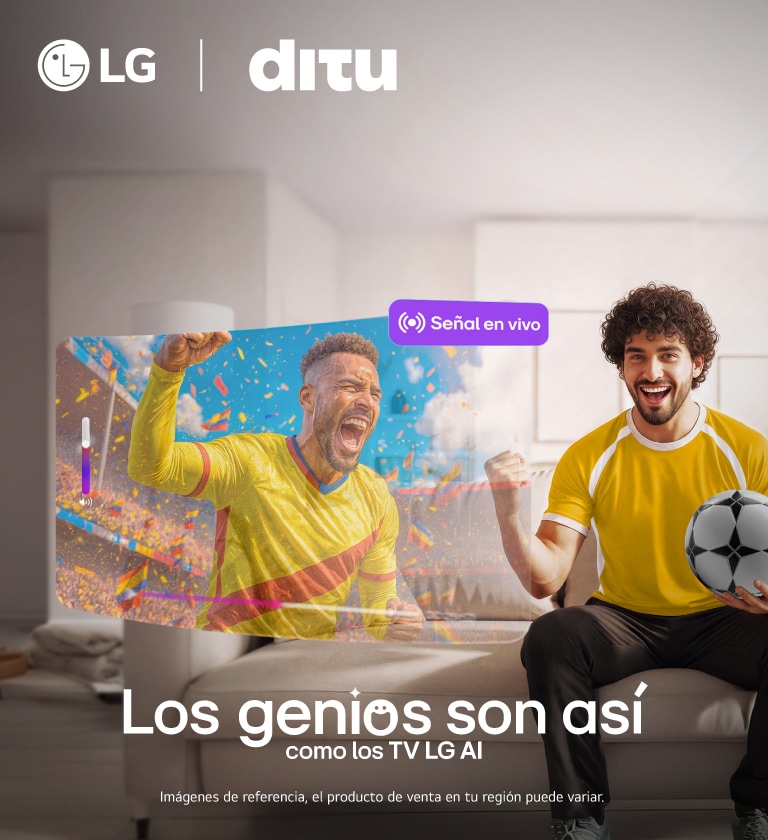 Ahora disfruta<br> el Fútbol con Ditu <br>en tu TV LG