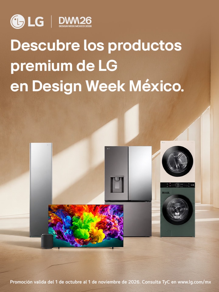 Descubre los productos premium de LG en Design Week México