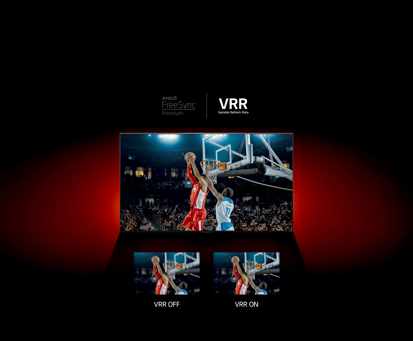 Ви можете побачити телевізор QNEN, що стоїть перед червоною стіною - на зображенні на екрані зображено матч з баскетболу з двома гравцями, які грають. Трохи внизу ви можете побачити дві області зображення. Ліворуч ми можемо побачити текст VRR та розмите зображення тієї ж сцени, а праворуч ми можемо побачити текст VRR та те саме зображення