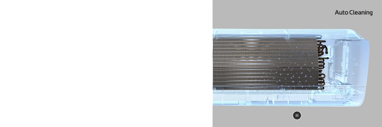 L’humidité dans l’échangeur thermique du climatiseur disparaît.