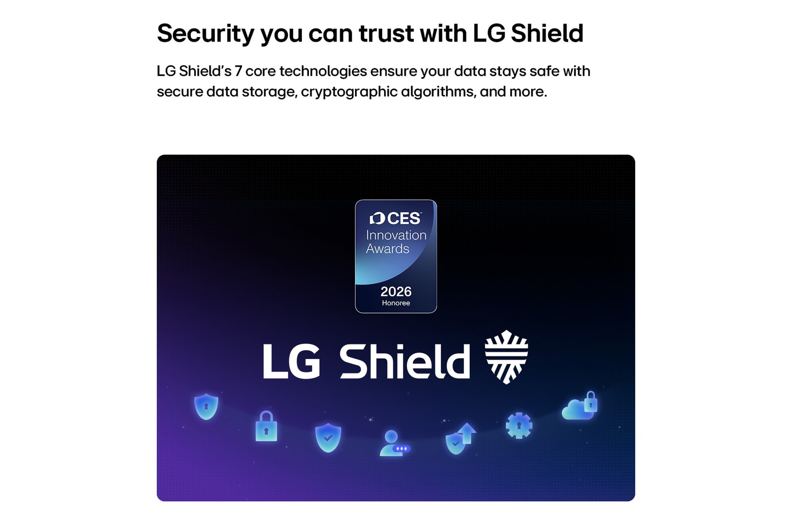 Le LG Shield, appliqué à LG OLED evo AI G6, est présenté avec un logo LG Shield au centre, des icônes de sécurité ci-dessous et un badge du lauréat des CES Innovation Awards 2026 ci-dessus, représentant la protection des données et du système.