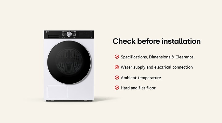 LG front load Tumble Dryer with pre-installation checklist showing specifications, connections, temperature, and floor requirements.