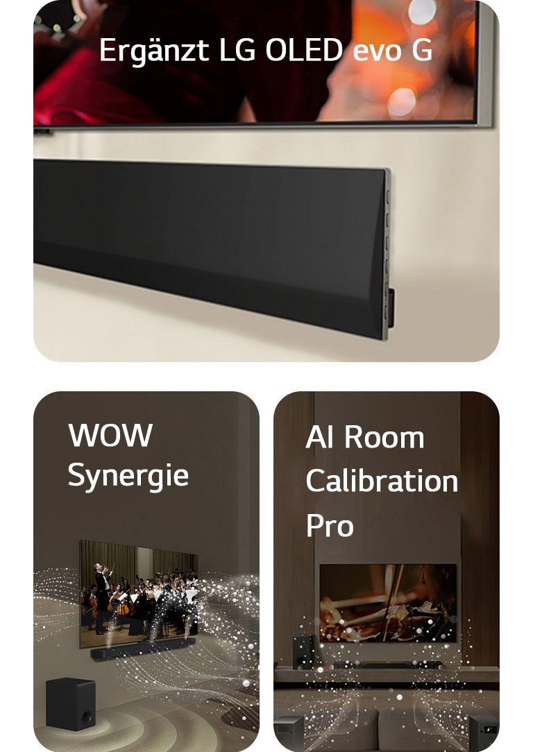 Eine schräge Perspektive von der Unterseite eines LG TVs und einer LG Soundbar, die an der Wand befestigt ist.   LG Soundbar und LG TV in einem Wohnzimmer bei der Wiedergabe einer Orchesteraufführung. Von der Soundbar gehen weiße Tröpfchen, die Schallwellen darstellen, nach oben und nach vorne und projizieren vom Fernseher, während der Subwoofer von unten einen Klangeffekt erzeugt.  LG Soundbar, LG TV, hintere Lautsprecher und ein Subwoofer befinden sich in einem Wohnzimmer. Über dem Raum wird ein Raster eingeblendet, das wie ein Scan des Raums wirkt. Aus der Frontalperspektive der hinteren Lautsprecher kommen aus Tröpfchen bestehende weiße Schallwellen.