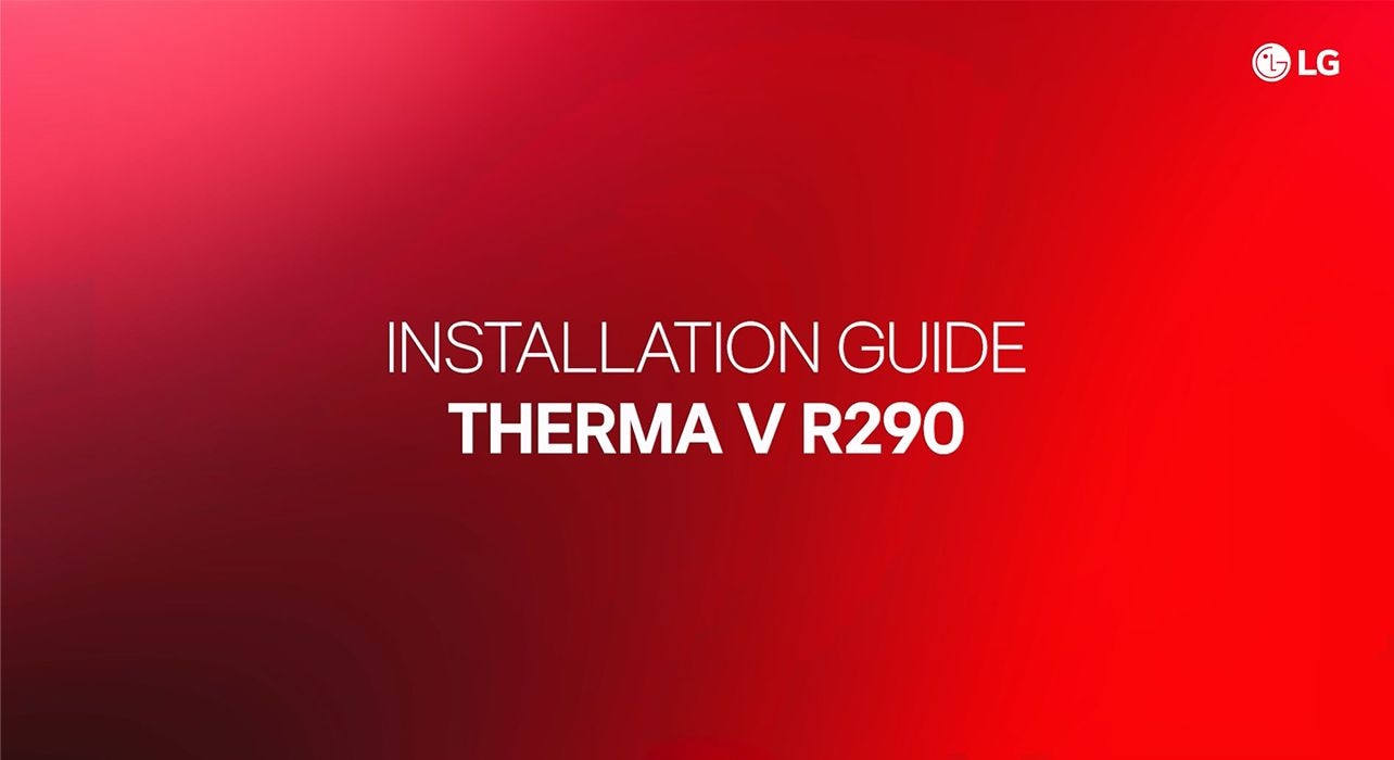 lg-hvac-blog-guide-to-installing-your-lg-r290-monobloc-video-thumbnail-d