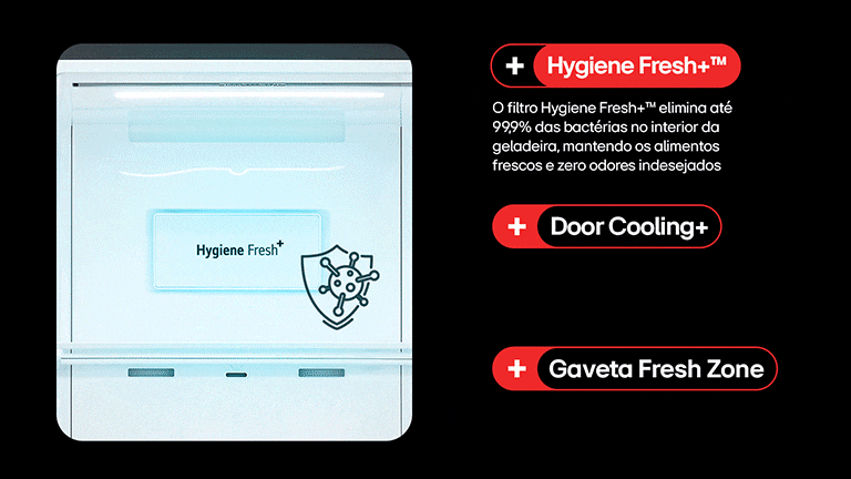 Hygiene Fresh+™ DoorCooling+™ Gaveta Fresh Zone