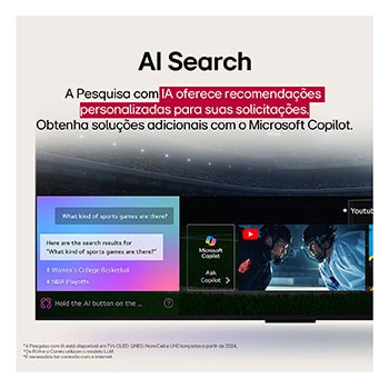 Um close da tela da LG OLED TV mostrando como o AI Search funciona. Uma pequena janela de bate-papo está aberta, mostrando como o usuário perguntou quais partidas esportivas estão disponíveis. O AI Search responde por bate-papo, mostrando miniaturas dos conteúdos disponíveis. Há também um prompt para perguntar ao Microsoft Copilot.