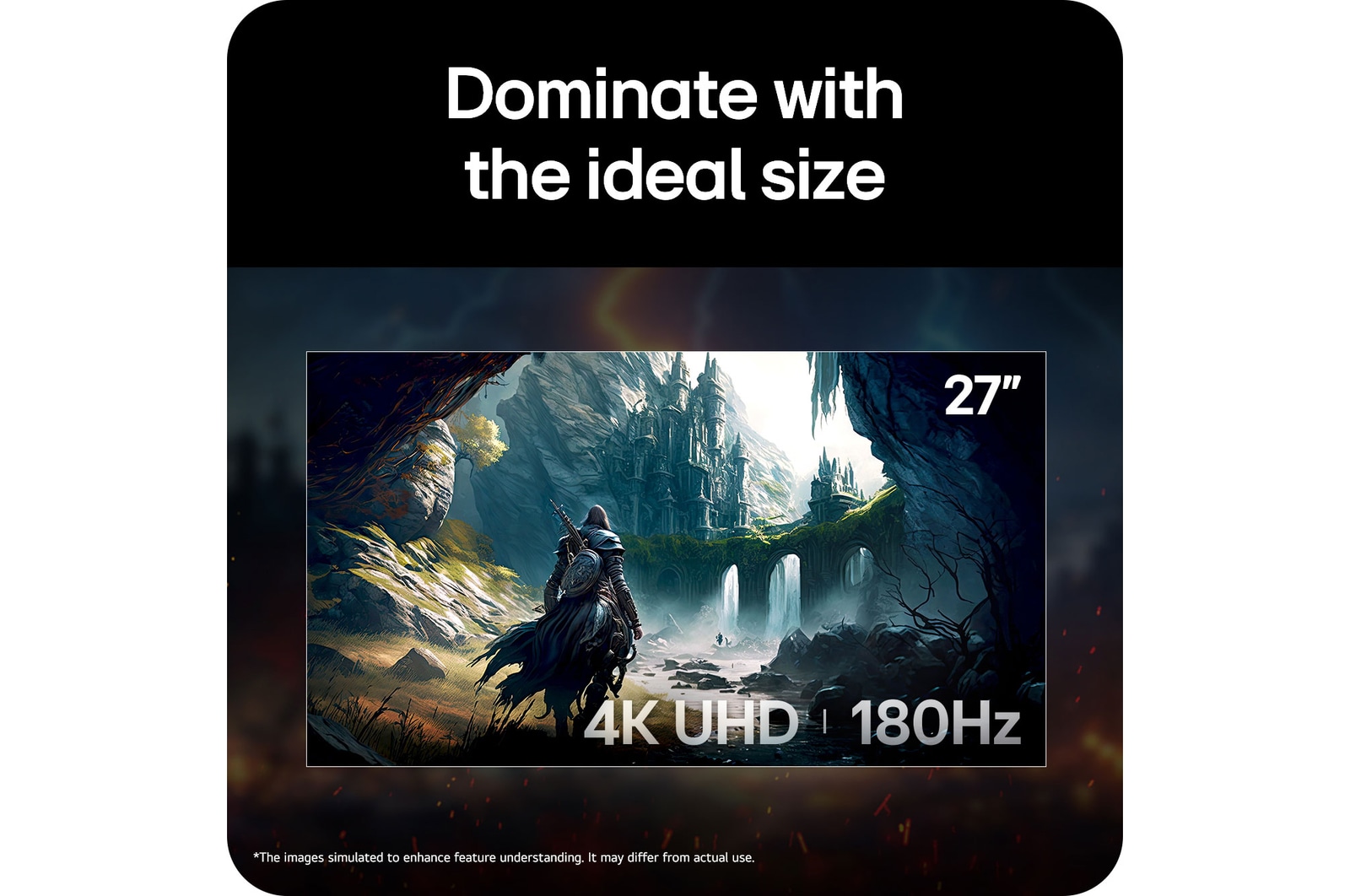 LG UltraGear™ Monitor 27G810A displaying an epic game scene, emphasizing the ideal 27-inch size combined with 4K UHD resolution and 180Hz refresh rate.