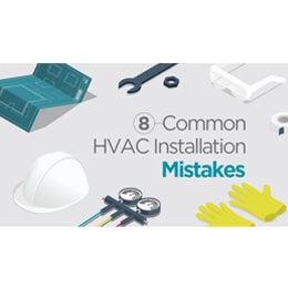 HVAC Installation Mistakes