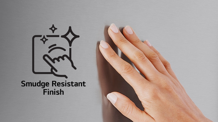 Smudge Resistant Finish