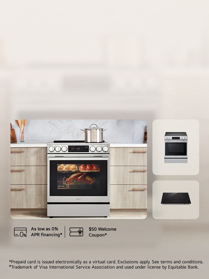 Receive a $150 VISA prepaid card when purchasing select ENERGY STAR® LG induction cooktops and ranges