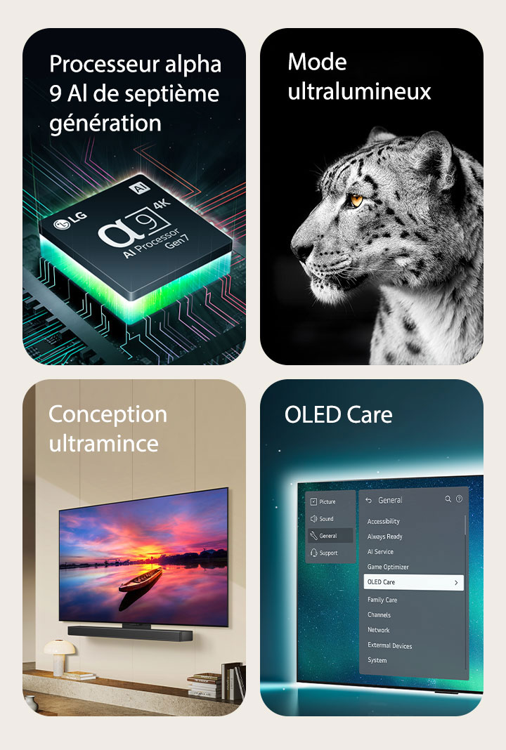 Situé au-dessus d'une carte-mère, le processeur alpha 9 IA de septième génération de LG émet des éclairs de lumière verte.  Le mode ultralumineux avec une image d’un léopard blanc vu de profil.  Une conception ultramince et prête pour la barre de son de LG. Les appareils sont placés directement au mur dans une pièce moderne.  Le téléviseur OLED affiche la sélection OLED Care dans le menu d’assistance à l’écran.