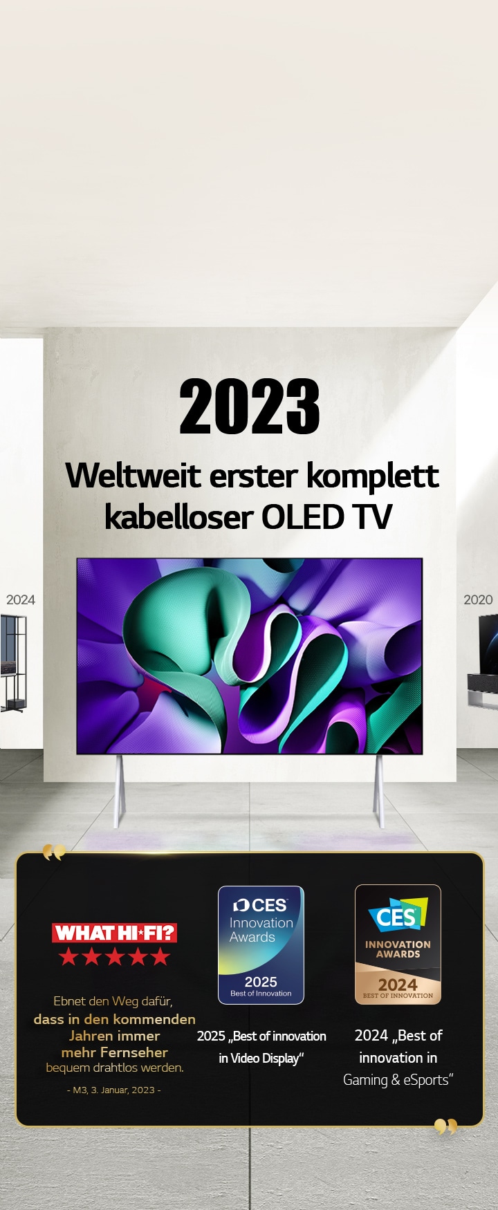 LG TV. Der Titel lautet „2023 Weltweit erster komplett kabelloser OLED TV“. Auszeichnungen daneben. What Hi-Fi ebnet den Weg dafür, dass in den kommenden Jahren immer mehr Fernseher bequem drahtlos werden. 2025 „Best of Innovation in Video Displays“ und 2024 „Best of Innovation in Gaming & eSports“ von den CES Innovation Awards.