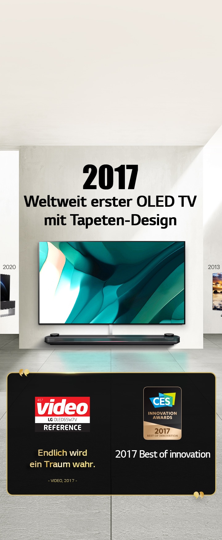 LG TV. Der Titel lautet „2017 Weltweit erster OLED TV mit Tapeten-Design“. Auszeichnungen daneben. Video, endlich wird ein Traum wahr. 2017 Auszeichnung „Best of Innovation“ von CES Innovation Awards.
