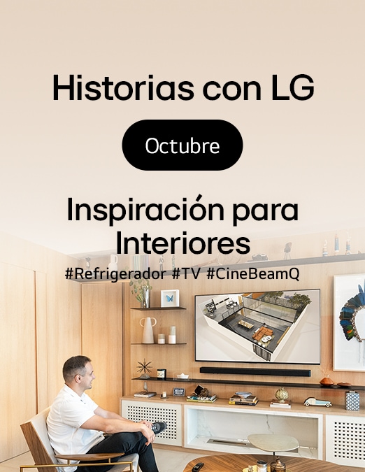 Inspiracion de interior con LG