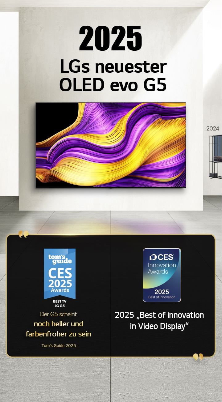 LG TV. Der Titel lautet „2025, LGs neuester OLED evo G5“. Auszeichnungen befinden sich daneben. Laut Tom's Guide scheint der G5 noch heller und farbenfroher zu sein. 2025 „Best of Innovation in Video Displays“ von CES Innovation Awards.
