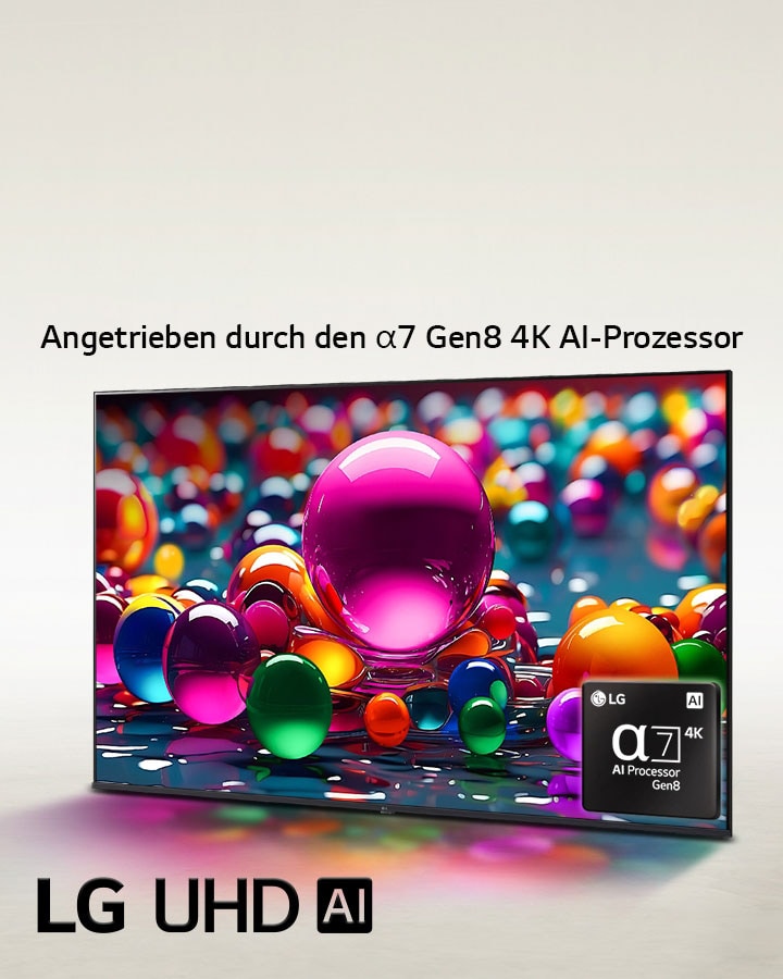 Der LG UHD TV ist leicht nach links geneigt und zeigt bunte Murmeln in verschiedenen Farben von Rosa, Blau und Lila. Das Logo des alpha 7 4K KI-Prozessors ist in der unteren rechten Ecke des Fernsehers eingebettet. Das Logo von LG UHD AI befindet sich in der unteren linken Ecke. Man kann auch folgenden Text lesen: „Angetrieben durch den LG alpha KI-Prozessor“.