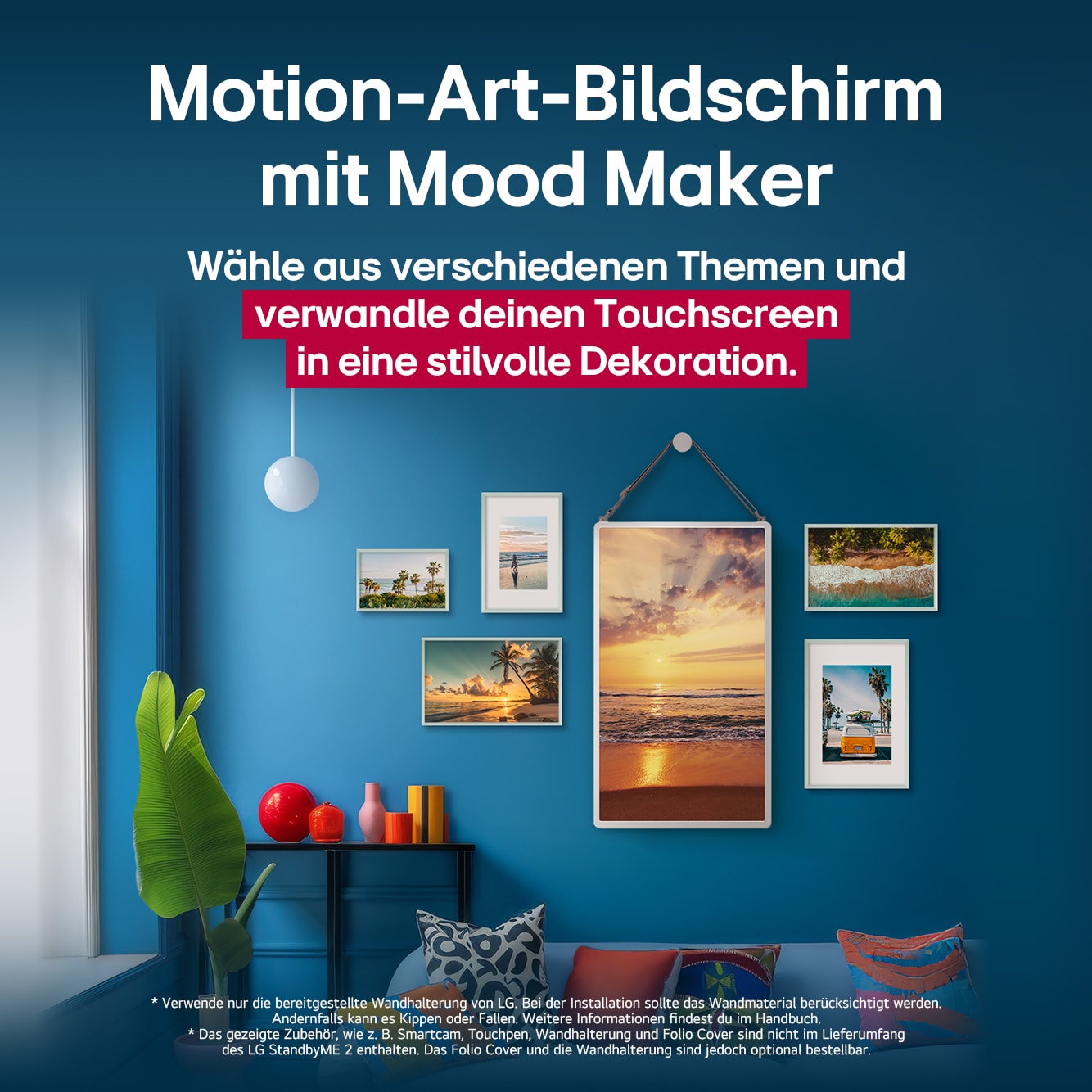 Der LG StanbyME 2 hängt an der Wand und präsentiert den Motion Art Screen. Mood Maker wird verwendet. Ein Artwork zeigt, wie er als stylische Ergänzung zu jedem Raum verwendet werden kann.