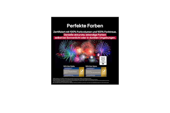 Dazzling and vibrantly colorful fireworks are on a TV screen. This demonstrates 100% Color Fidelity which shows accurate colors even in sunlight. Logo certification is visible, Perfect Color Technology delivers color consistency levels greater than 99% up to 500 lux. Intertek certifications that show independent testing are also beside it.