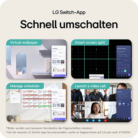 Die LG Switch App steigert die Produktivität am LG UltraFine 27-Zoll UHD 4K Monitor mit Smart Screen Split, Zeitplanverwaltung und schnellem App-Wechsel.