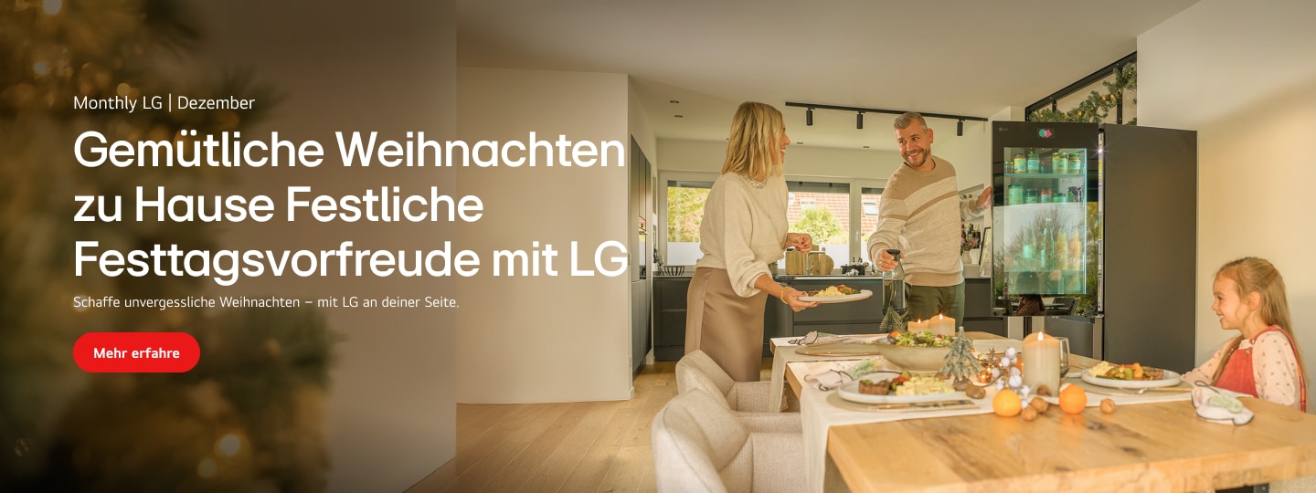 Gemütliche Weihnachten zu Hause: Festliche Vorbereitungsfreuden mit LG