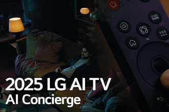 Titel ses, 2025 LG AI TV, Al Concierge. LG Al Magic Remote kan ses. En mand sidder på en sofa
