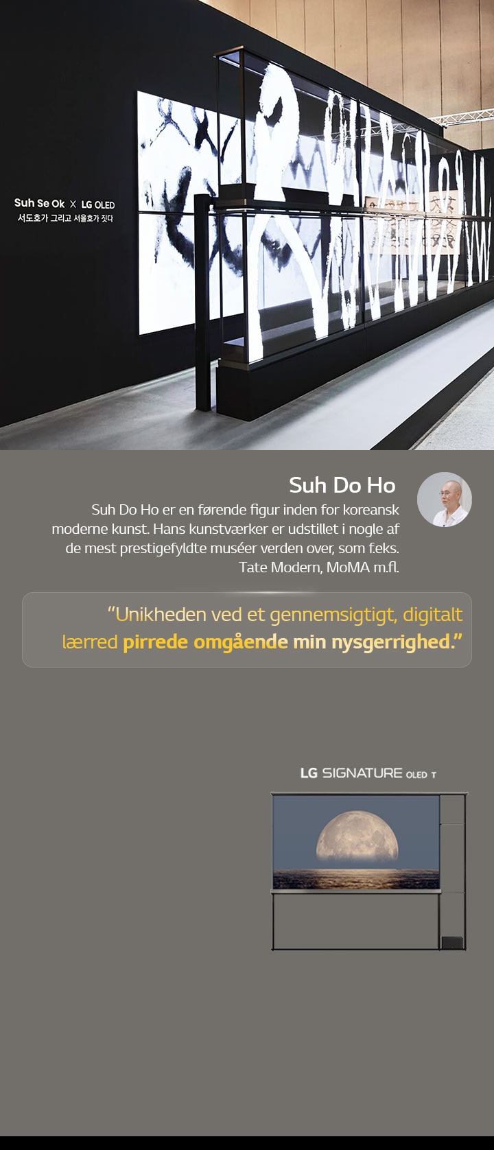 Kunstudstillingen Suh Se Ok x LG OLED vises med et citat fra Suh Do Ho, en af kunstnerne, unikheden ved et gennemsigtigt, digitalt lærred pirrede omgående min nysgerrighed. LG Signature OLED T er også synligt. Korte beskrivelser om kunstneren og Frieze Seoul 2024 kan også ses.