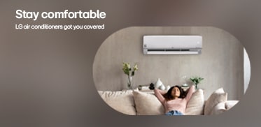 Stay Comfortable with LG Air Conditioner