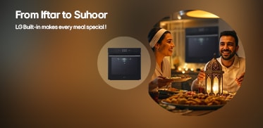 Effortless Ramadan with LG Built-in!