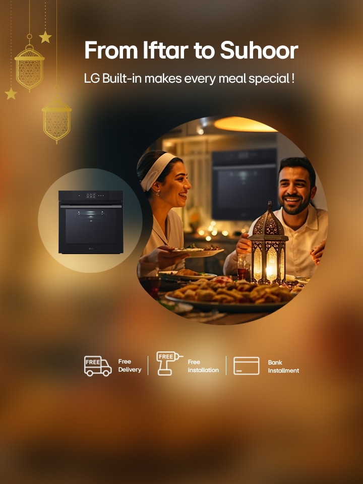 Effortless Ramadan with LG Built-in!