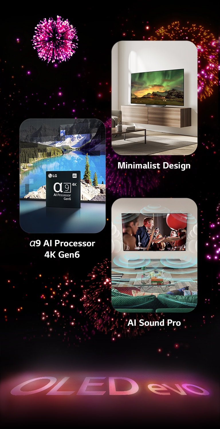 An image presenting the key features of the LG OLED evo CS3 against a black background with a pink and purple firework display. The pink reflection from the firework display on the ground shows the words "OLED evo." Within the picture, an image depicting the α9 AI Processor 4K Gen6 shows the chip standing before a picture of a lake scene being remastered with the processing technology. An image presenting Minimalist Design shows the TV on a stand in a living room. An image presenting AI Sound Pro shows a rock show playing on the TV with music bubbles depicting soundwaves filling the living space.