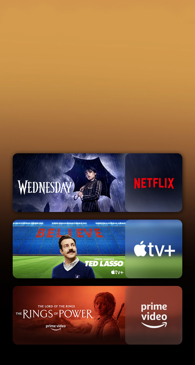 There are logos of streaming service platforms and matching footages right next to each logo. There are images of Netflix's Wednesday, Apple TV's TED LASSO and PRIME VIDEO's The rings of power.