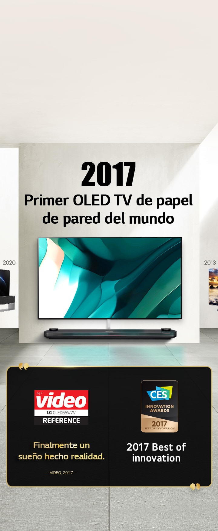 LG TV. El título dice: 2017 Primer OLED TV de papel de pared del mundo. Menciones de premio a su lado. Video, finalmente un sueño hecho realidad. 2017 Best of Innovation de CES Innovation Awards.
