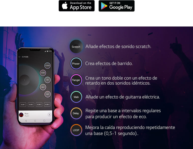 Para expresar el sonido que sale del producto como si fuera un DJ a través de la APLICACIÓN XBOOM, la imagen de la mano que sostiene el teléfono con la pantalla de la APLICACIÓN DJ encendida y las funciones enumeradas a su lado.