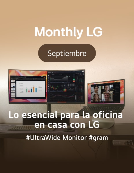 Teletrabajo eficiente: Lo esencial para la oficina en casa con LG 