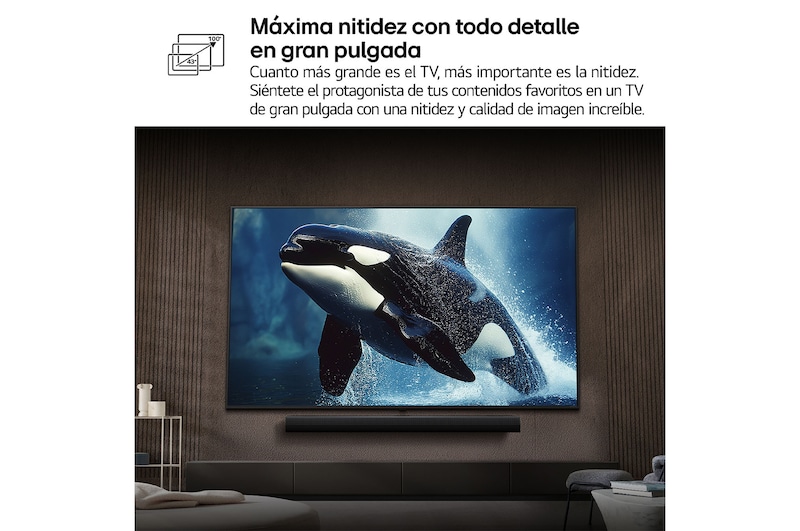 Máxima nitidez con todo detalle en gran pulgada