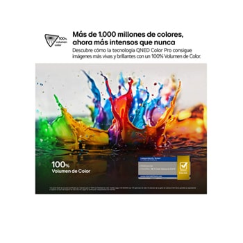 Salpicaduras de pintura de diversos colores brotan del suelo. Certificación 100% Color Volume a DCI-P3 por Intertrek. El título hace referencia a la nueva y exclusiva tecnología de vanguardia para obtener la amplia gama de colores de LG que te permite ver un color vívido en la pantalla.