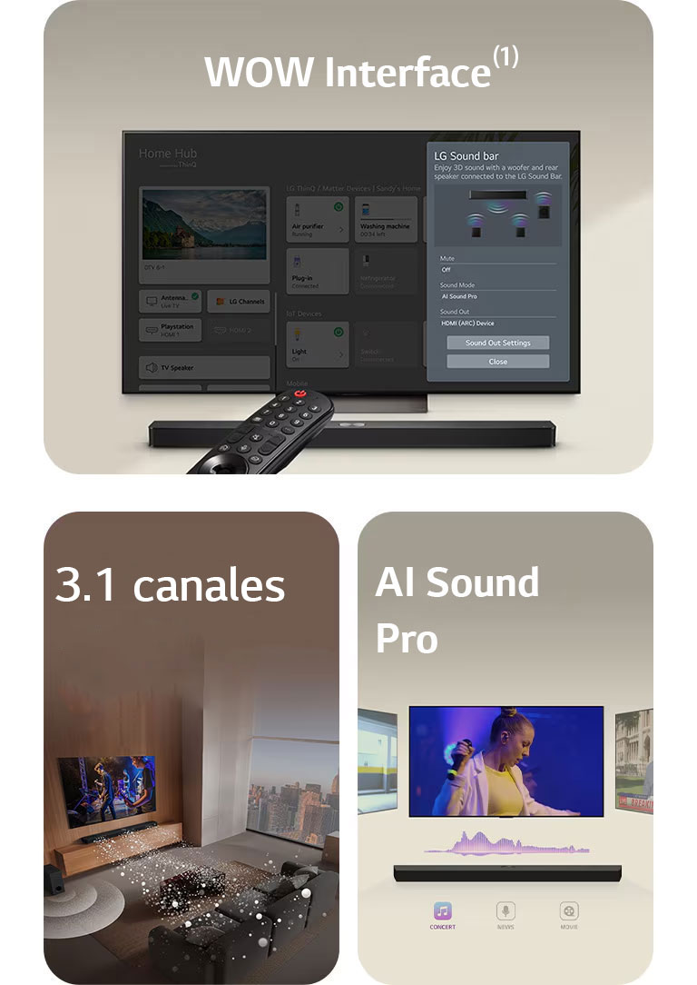 El mando a distancia LG Remote está apuntando hacia un televisor LG TV que tiene una LG Soundbar debajo. Un televisor LG TV muestra el menú de la Interfaz WOW en pantalla. Imagen de una LG Soundbar, un televisor LG TV, unos altavoces traseros y un subwoofer reproduciendo una actuación musical en un salón. Tres ramas de ondas blancas creadas por gotas representan las ondas de sonido que salen desde la Soundbar y del subwoofer para crear un efecto sonoro desde abajo. LG Soundbar con tres pantallas de televisor diferentes arriba. Una muestra una película, otra un concierto y la otra las noticias. Debajo de la Soundbar hay tres iconos que indican cada uno de los géneros.