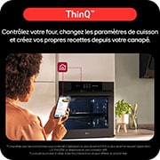 Four et smartphone connectés via ThinQ, avec icônes fonctions, diagnostics, surveillance, notifications et minuteur.