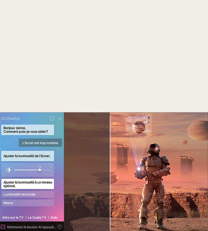 Le contenu de science-fiction est diffusé sur un écran de LG QNED TV. Sur l’écran se trouve l’interface AI Chatbot. L’utilisateur a envoyé un message au Chatbot indiquant que l’écran est trop sombre. Le Chatbot a proposé des solutions à la demande. Toute la scène est également divisée en deux. Un côté est plus sombre, l’autre est plus lumineux, montrant comment AI Chatbot a résolu le problème pour l’utilisateur automatiquement.