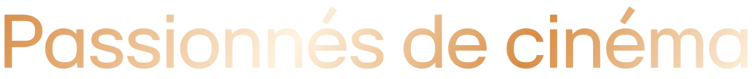 passionnés de cinéma