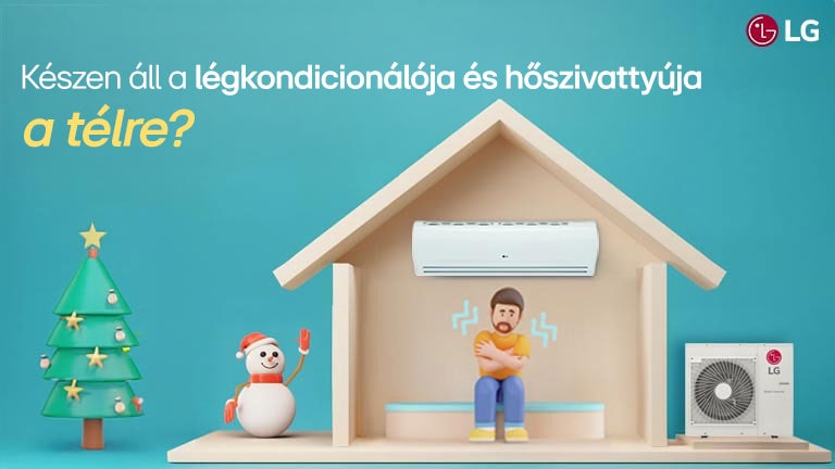 LG légkondicionáló rendszer téli előkészítés, hőszivattyú karbantartás, tippek hideg időre