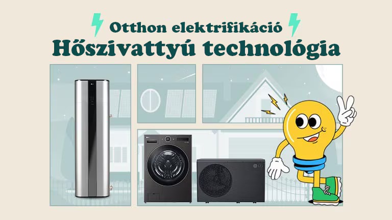 Hőszivattyús bojler, mosó és épületgépészeti rendszer villanykörte kabala az otthoni elektrifikációs megoldásokat népszerűsíti.