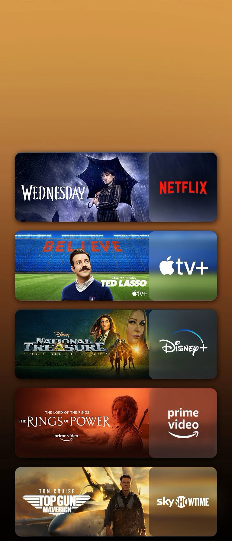 Minden logó mellett internetes közvetítési platformok logói és hozzájuk tartozó képek láthatók. A képeken a Wednesday látható a Netflixtől, a TED LASSO az Apple TV-től, A nemzet aranya a Disney Plustól, A hatalom gyűrűi a PRIME VIDEÓTÓL, a Top Gun a Sky Showtime-tól.