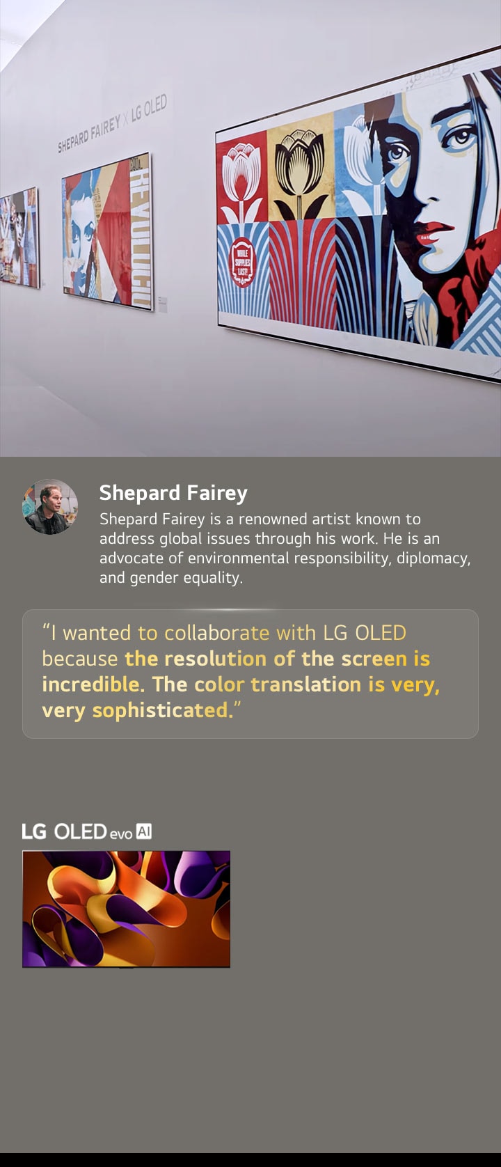 The Shepard Fairey x LG OLED exhibit is featured. Descriptions of Frieze Los Angeles 2024 and about the artist can be seen. The LG OLED evo AI is also visible. Shepard Fairey's quote is highlighted, I wanted to collaborate with LG OLED because the resolution of the screen is incredible. The color translation is very, very sophisticated.