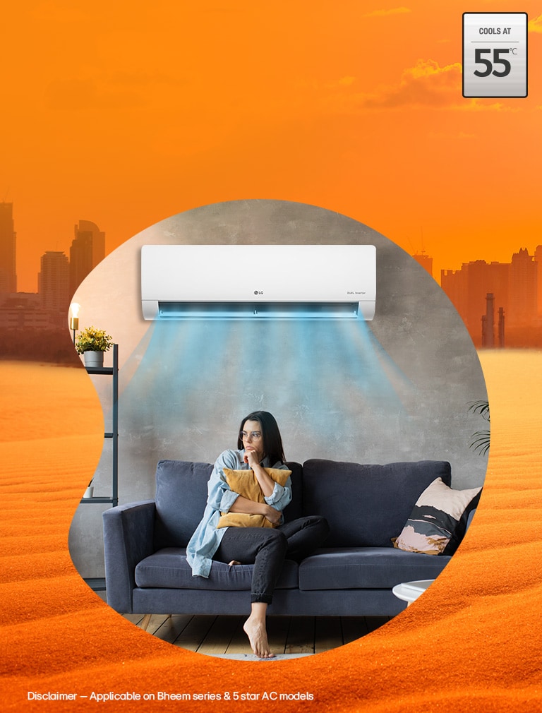 Beat the heat upto 55°C with LG air Conditioners