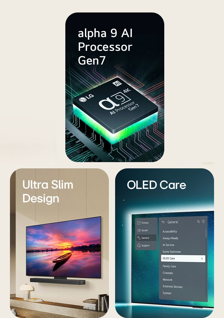 LG's alpha 9 AI Processor Gen7 on top of a motherboard, emitting green bolts of light.  Brightness Booster with a side face image of a white leopard.  Ultra slim and LG Soundbar-ready as they are placed flat against the wall in a modern living space.  OLED TV with the OLED Care menu is selected in the support menu that is up on the screen.