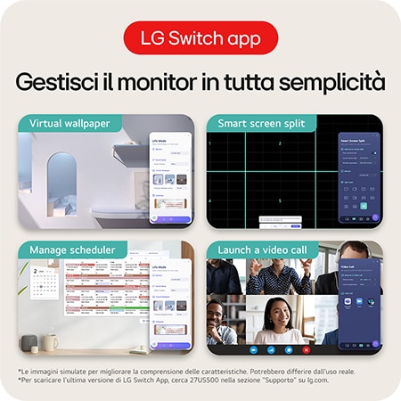 Monitor LG 27US500 con App LG Switch per multitasking rapido, supportando Smart Screen Split, gestione della pianificazione e avvio di videochiamate.